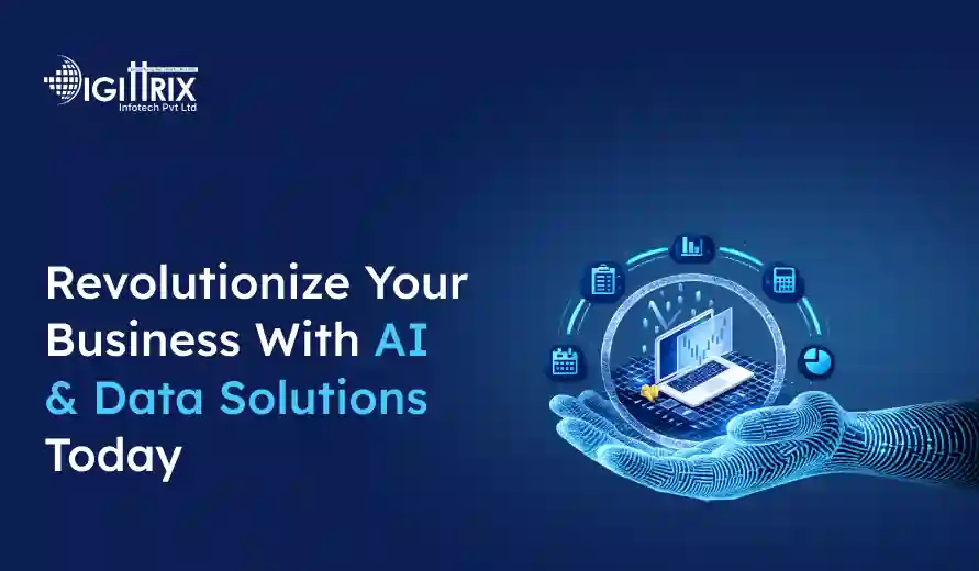 Dark blue graphic featuring the text Revolutionize Your Business With AI & Data Solutions Today beside a digital hand holding a laptop with data icons.