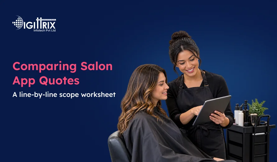 Promotional graphic showing a stylist reviewing a tablet with a seated client; text reads “Comparing Salon App Quotes.”