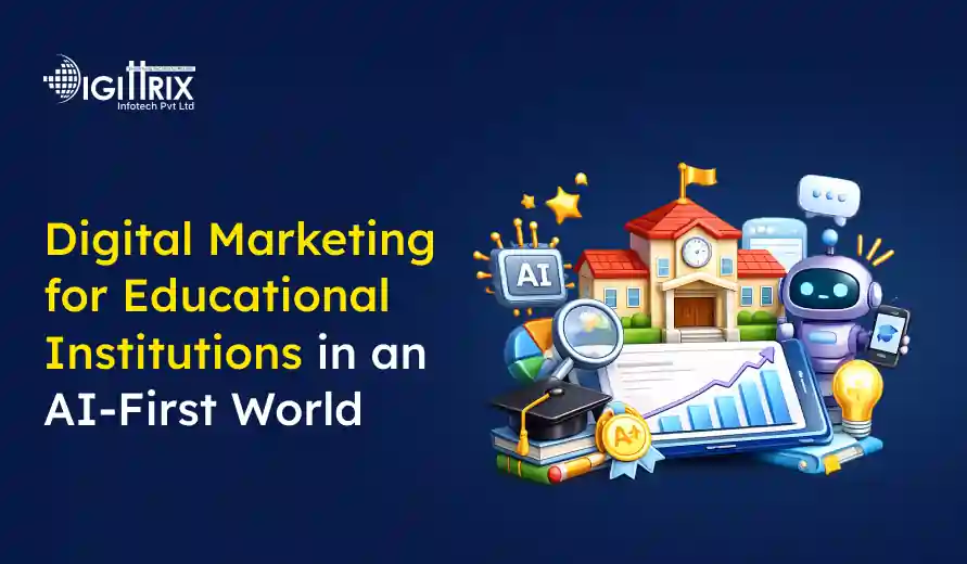 Digital marketing for educational institutions in an AI-driven world with icons of AI, school, robot, magnifying glass, and growth chart.