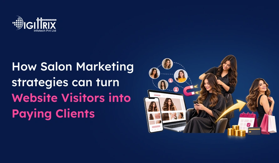 Image showing salon marketing strategies converting website visitors into paying clients with a hairstylist, laptop, phone, and shopping icons.