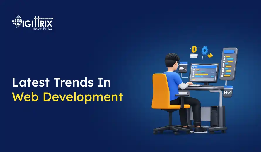 A person in a blue shirt sits at a desk with dual monitors displaying code, symbolizing web development. Text: Latest Trends in Web Development.