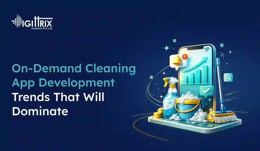 On-demand cleaning app development trends with a smartphone, cleaning spray, bucket, brush, and growth chart on a blue background.