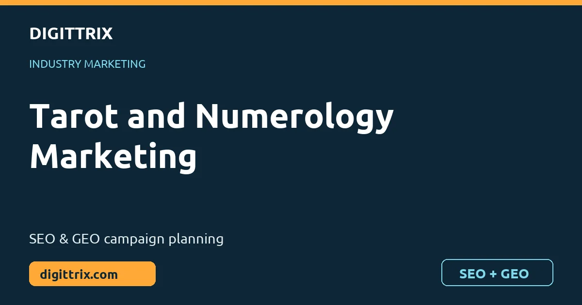 Tarot and Numerology Marketing SEO and GEO marketing by Digittrix