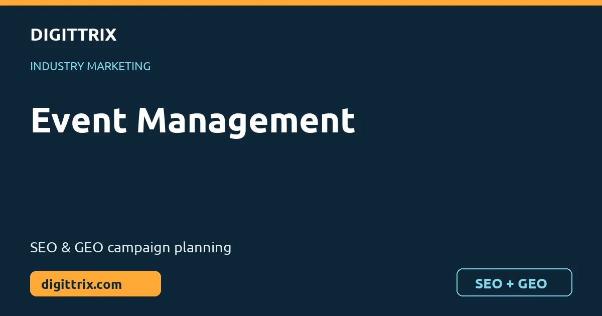 Event Management SEO and GEO marketing by Digittrix