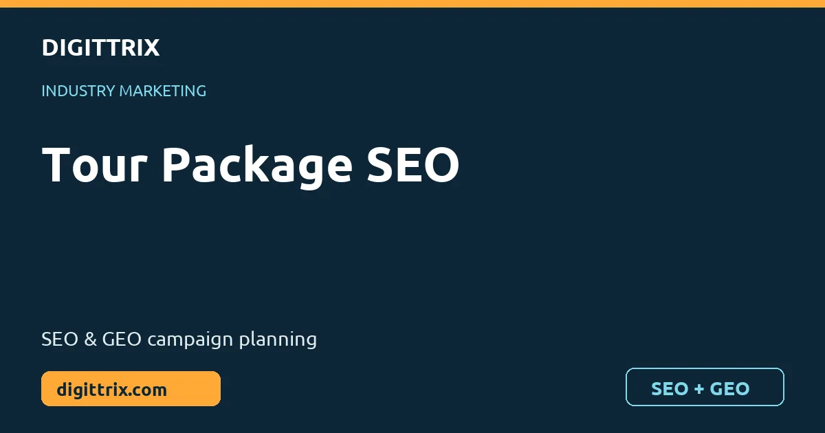 Tour Package SEO SEO and GEO marketing by Digittrix